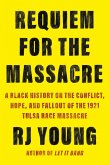 Requiem for the Massacre (eBook, ePUB)