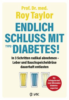 Endlich Schluss mit Typ-2-Diabetes! (eBook, ePUB) - Taylor, Roy