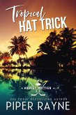 Tropical Hat Trick (Hockey Hotties, #3.5) (eBook, ePUB)