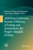 2020 Press Conference Records of Ministry of Ecology and Environment, the People's Republic of China (eBook, PDF)