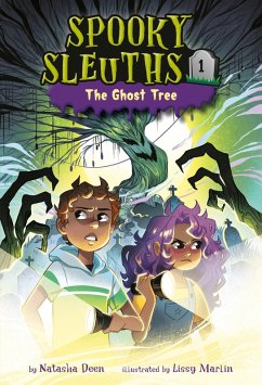 Spooky Sleuths #1: The Ghost Tree (eBook, ePUB) - Deen, Natasha