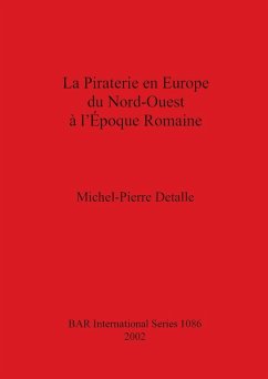 La Piraterie en Europe du Nord-Ouest à l'Époque Romaine - Detalle, Michel-Pierre