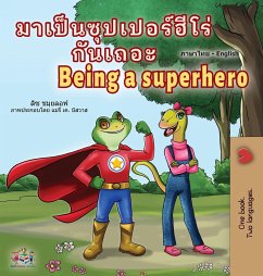 Being a Superhero (Thai English Bilingual Children's Book)