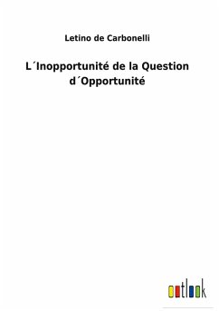 Cover L´Inopportunité de la Question d´Opportunité