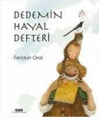 Dedemin Hayal Defteri