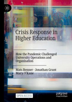 Crisis Response in Higher Education - Benner, Mats;Grant, Jonathan;O'Kane, Mary