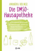 Die DMSO-Hausapotheke (eBook, PDF)