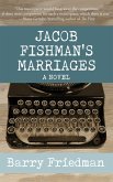 Jacob Fishman's Marriages (eBook, ePUB)