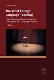 The Art of Foreign Language Teaching (eBook, ePUB)