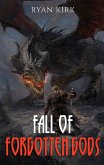 Fall of Forgotten Gods (Saga of the Broken Gods, #2) (eBook, ePUB)
