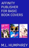 Affinity Publisher for Basic Book Covers (Affinity Publisher for Self-Publishing, #3) (eBook, ePUB)