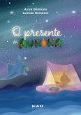 O Presente da Aurora (eBook, ePUB)