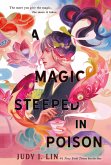 A Magic Steeped In Poison (eBook, ePUB)