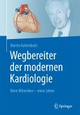 Wegbereiter der modernen Kardiologie (eBook, PDF)