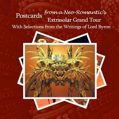 Postcards from a Neo-Romantic's Extrasolar Grand Tour - Petersen, David