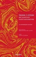 Imam-i Azam Ebu Hanifenin Hadis Ilmindeki Yeri - Abdurresid En-Numani, Muhammed