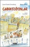 Cabuksiginlar - Claude Grumberg, Jean