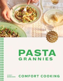 Pasta Grannies: Comfort Cooking - Bennison, Vicky
