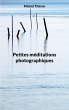 Petites méditations photographiques - Bild 1