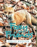 Foxy and Friends (eBook, ePUB)