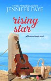 Rising Star: A Country Singer Small Town Romance (The Bell Family of Bluestar Island, #4) (eBook, ePUB)