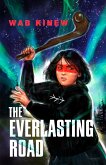 The Everlasting Road (eBook, ePUB) The Everlasting Road (eBook, ePUB)