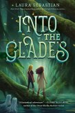 Into the Glades (eBook, ePUB)