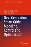 Next Generation Smart Grids: Modeling, Control and Optimization (eBook, PDF)
