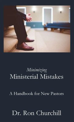 Minimizing Ministerial Mistakes - Churchill, Ron