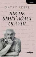 Bir De Simit Agaci Olaydi - Akbal, Oktay