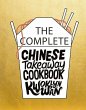 The Complete Chinese Takeaway Cookbook - Bild 1