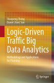 Logic-Driven Traffic Big Data Analytics (eBook, PDF)