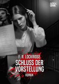 SCHLUSS DER VORSTELLUNG (eBook, ePUB)