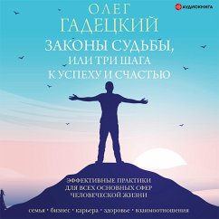 Zakony sud'by, ili Tri shaga k uspexu i schast'yu (MP3-Download) - Gadeckij, Oleg