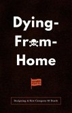 Dying-From-Home (eBook, ePUB)