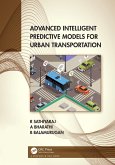 Advanced Intelligent Predictive Models for Urban Transportation (eBook, ePUB)