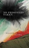 No Prisoners Taken (eBook, ePUB)