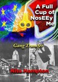 A Full Cup of NosEEy Me (eBook, ePUB) A Full Cup of NosEEy Me (eBook, ePUB)