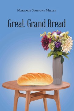 Great-Grand Bread (eBook, ePUB)