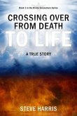 Crossing Over from Death to Life (eBook, ePUB)