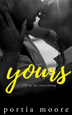 Yours (Her) (eBook, ePUB) - Moore, Portia