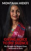 Giving Voice to My Silence (eBook, ePUB)