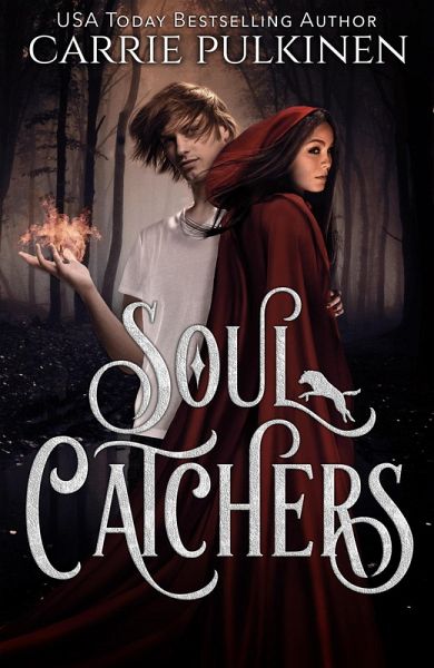 Soul Catchers (eBook, ePUB) Soul Catchers (eBook, ePUB)