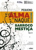 Pequeno almanaque de cultura barroco-mestiça (eBook, ePUB)