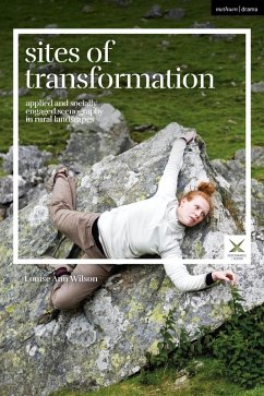 Sites of Transformation (eBook, ePUB) - Wilson, Louise Ann Sites of Transformation (eBook, ePUB) - Wilson, Louise Ann