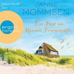 Ein Fest im kleinen Friesencafé / Das kleine Friesencafé Bd.2 (MP3-Download) - Mommsen, Janne