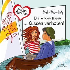 Freche Mädchen: Die Wilden Rosen ... Küssen verboten! (MP3-Download) - Minte-König, Bianka