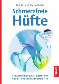 Schmerzfreie Hüfte (eBook, ePUB) - Steckel, Hanno