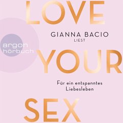 Love Your Sex (MP3-Download) - Bacio, Gianna