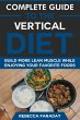 Complete Guide to the Vertical Diet:... - Bild 1